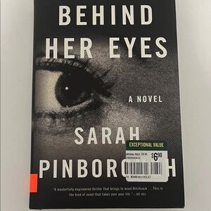 Behind Her Eyes Novel by Sarah Pinborough - Black and White Cover